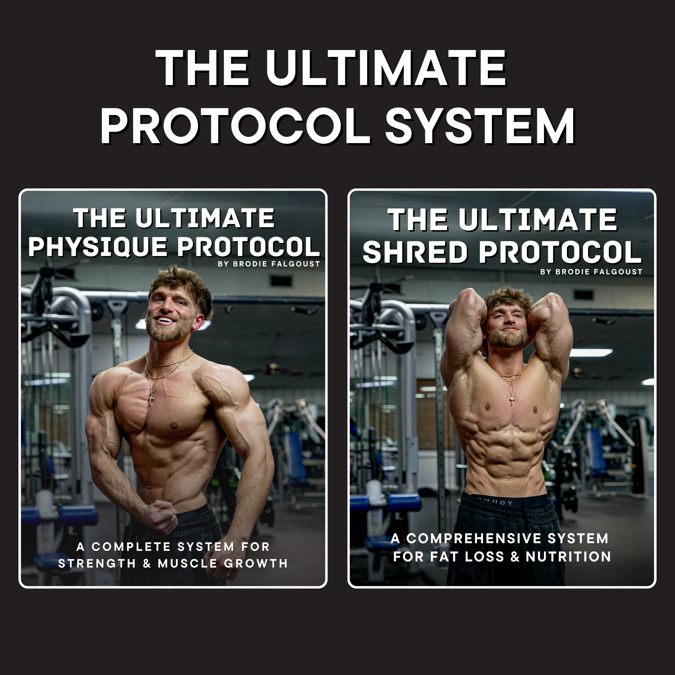 The Ultimate Protocol System - Nutrition + Training